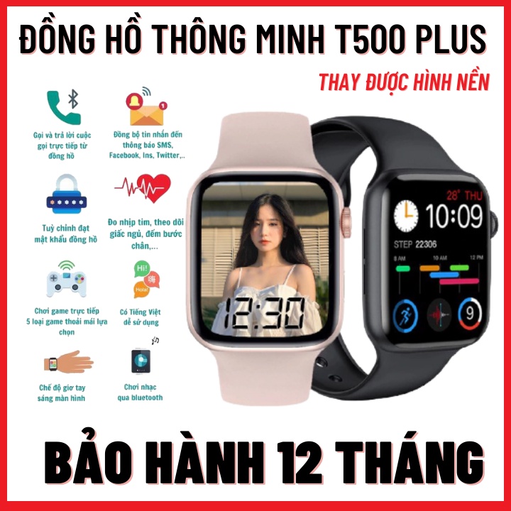 Đồng Hồ Thông Minh T500 Plus(Bản 2021)-Thay Được Hình Nền-Chơi Game-Nghe Nhạc-Nghe Gọi-Bảo Hành 12 Tháng