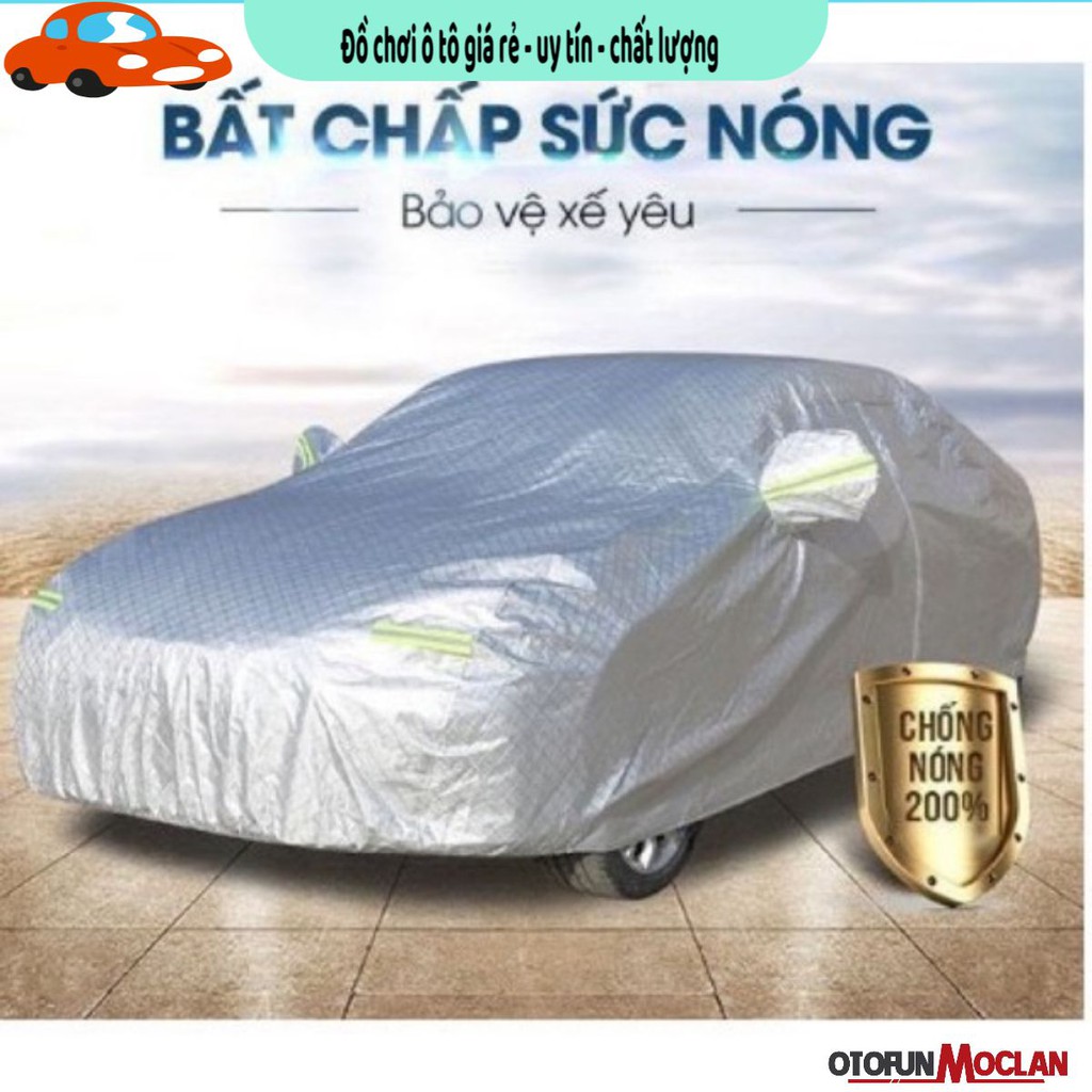 Bạt phủ xe cao cấp 3 lớp chống nóng chống cháy chống xước ô tô