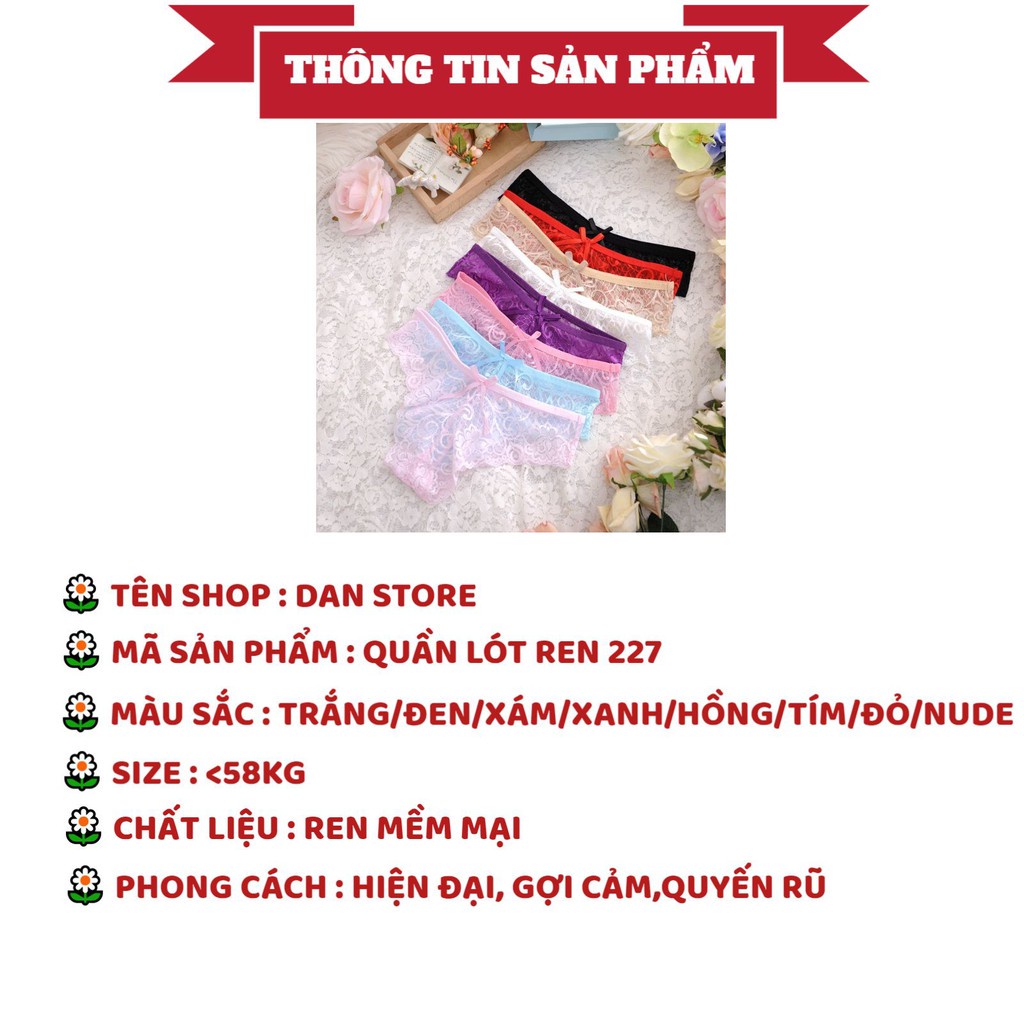 Quần Lót Ren Nữ - Quần Lót Ren hoa cao cấp sexy mềm mại nóng bỏng gợi cảm DAN STORE Mã 227