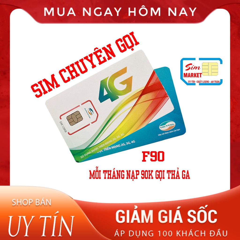 [SIM CHUYÊN GỌI] Sim 4g Viettel F90 Chuyên Dùng Để Gọi Điện Chốt Đơn Chỉ 90k 1 Tháng