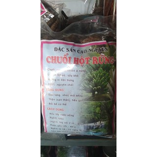 Chuối hột rừng đặc sản Tây nguyên bịch 500g