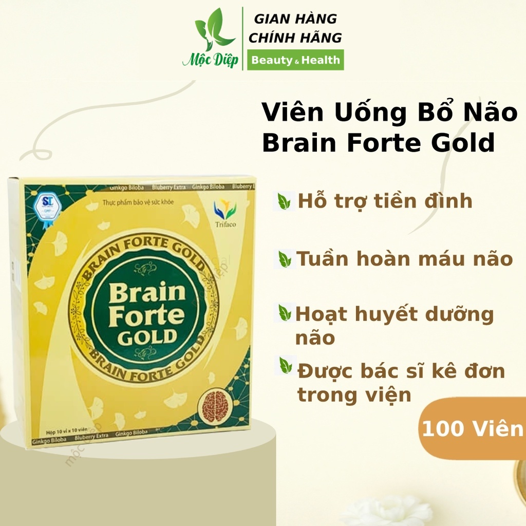 Hoạt huyết dưỡng não - Viên uống bổ não Brain Forte Gold giảm rối loạn tiền đình - tuần hoàn máu não - Mộc Diệp