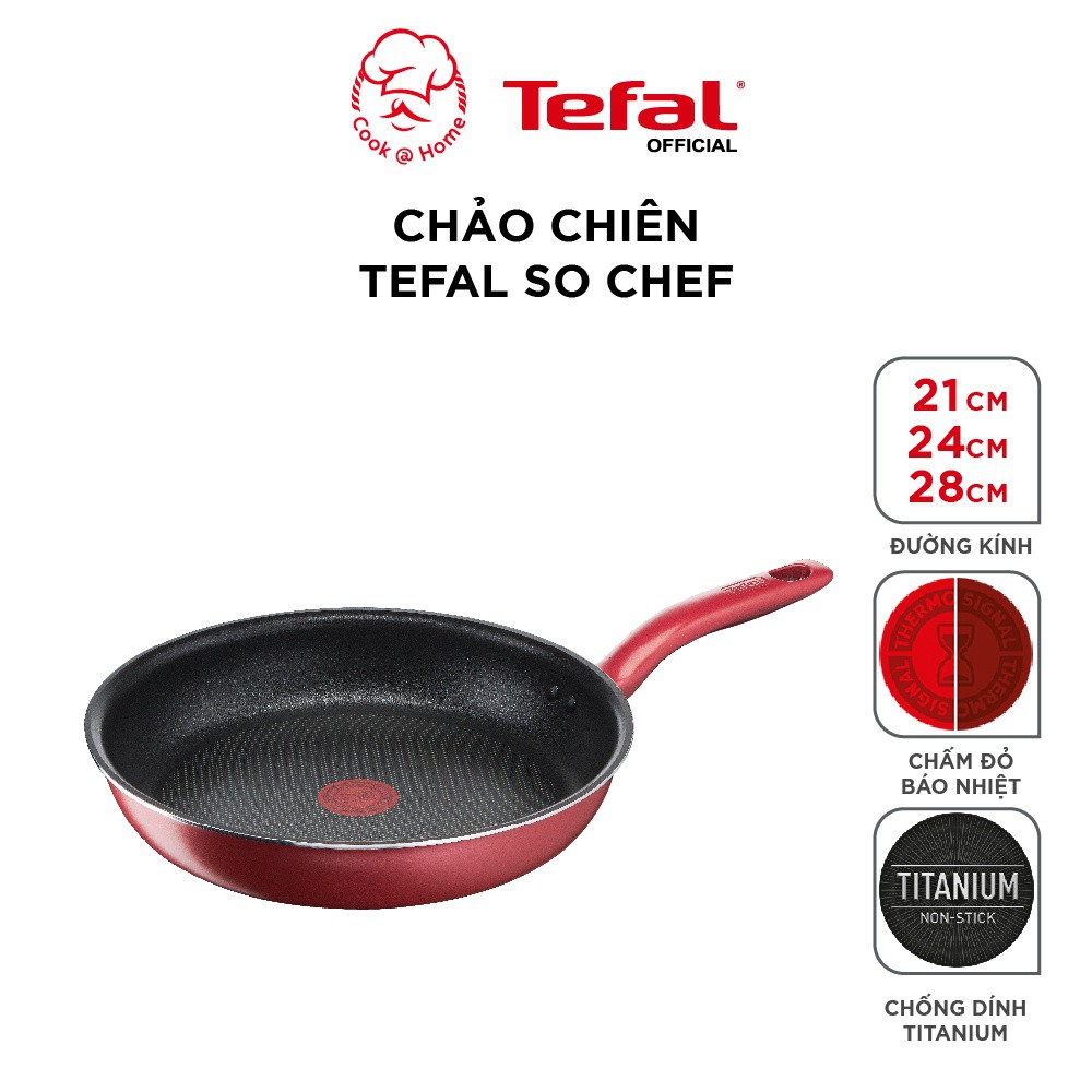 [FREESHIP]  Chảo chiên Tefal So Chef size 21, 24, 28cm đáy từ