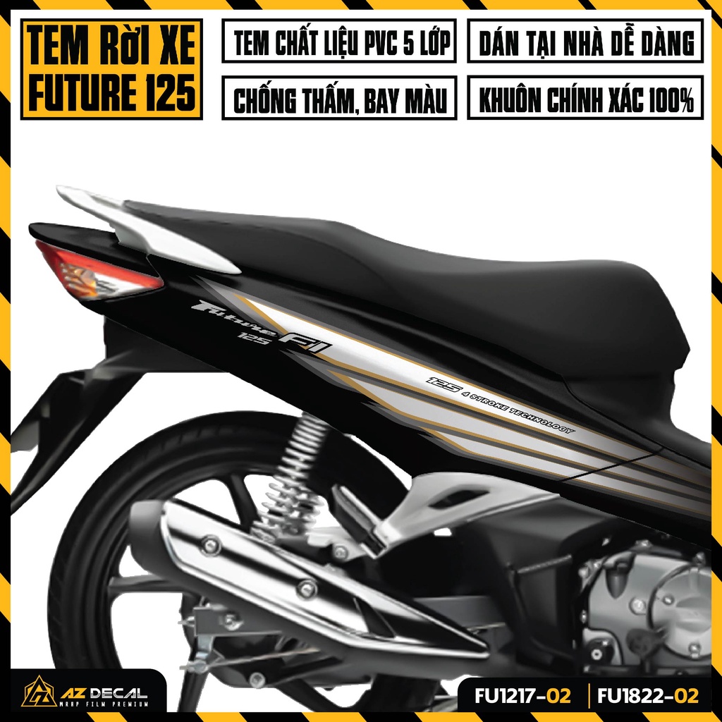 Tem Rời Future 125 Cao Cấp Dễ Dán | FU-02 | Tem Xe Future Fi 2012 - 2022 Chất Liệu Decal Chống Nước, Chống Phai Màu