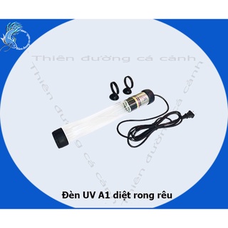 Đèn UV A1 diệt khuẩn cho hồ cá cảnh- tia cực tím diệt khuẩn rong rêu gây hại- đèn uv diệt khuẩn