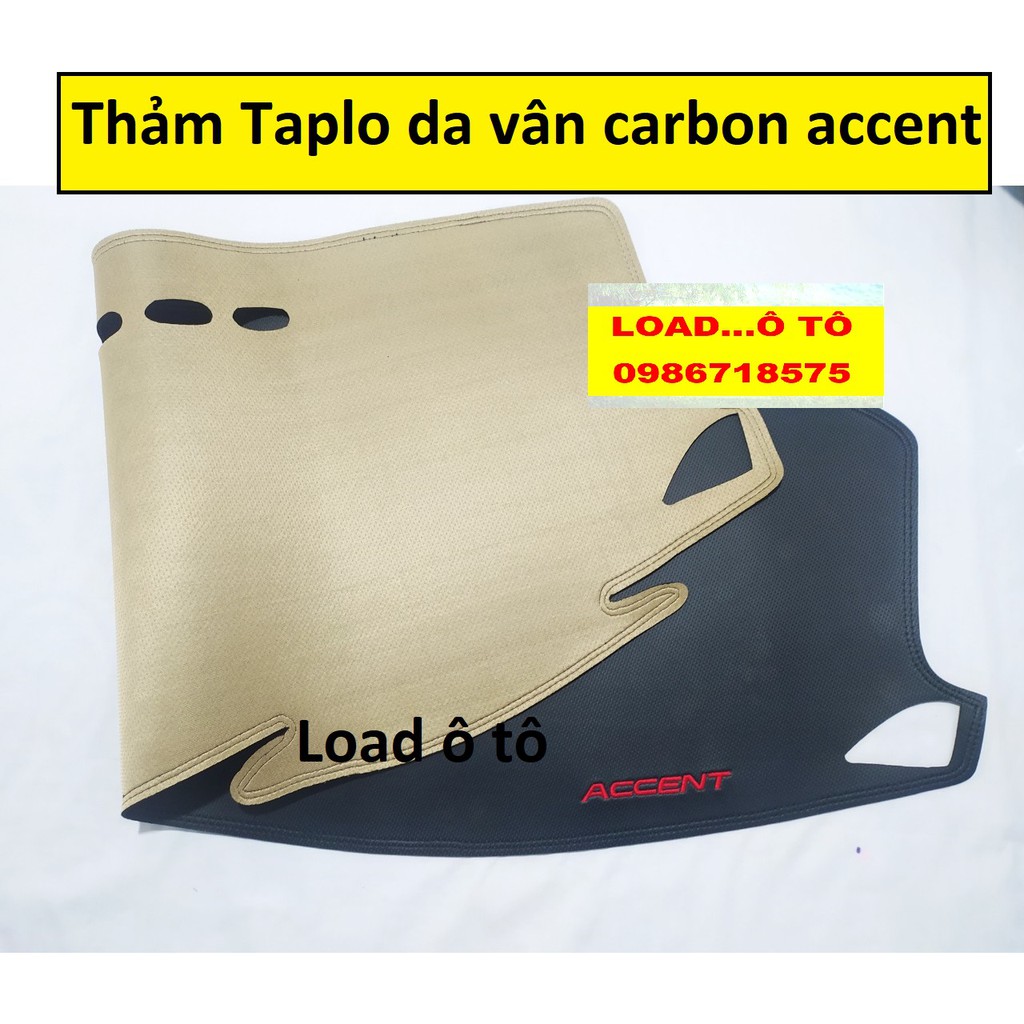 Thảm Taplo Da Vân Caarbon Huydai Accent 2022-2018 Cao Cấp