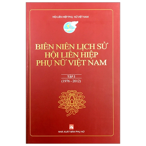 Sách - Biên Niên Lịch Sử Hội Liên Hiệp Phụ Nữ Việt Nam - Tập 2