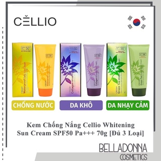 [Chuẩn Auth] Kem chống nắng Cellio Whitening Sun Cream SPF50 PA+++ 70g [Đủ 3 loại]