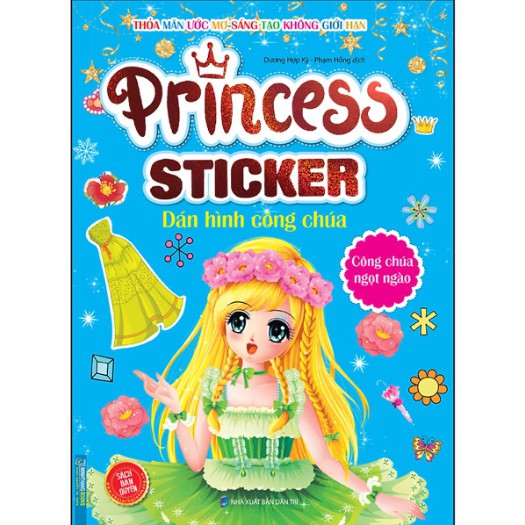 Sách - Princess Sticker - Dán Hình Công Chúa - Công Chúa Ngọt Ngào