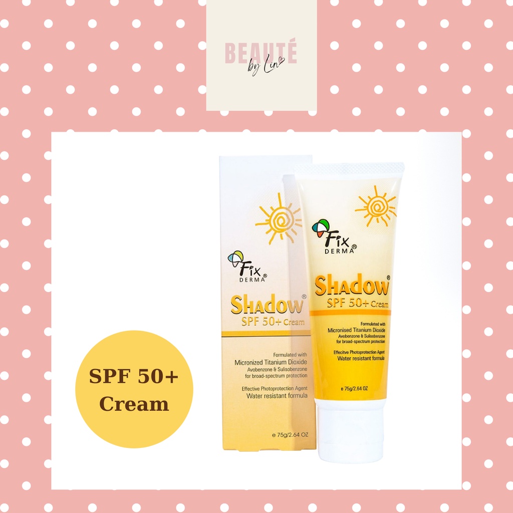 Fixderma kem chống nắng, kcn shadow SPF 50+ Cream