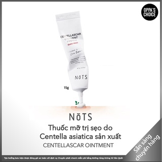 Thuốc mỡ giảm sẹo an toàn và hiệu quả Nots Ointments 15g