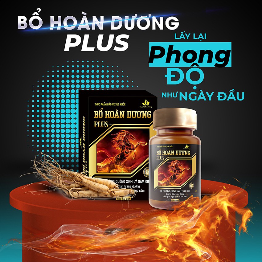 Thực Phẩm Bảo Vệ Sức Khỏe Bổ Hoàn Dương Plus Hỗ Trợ Tăng Cường Sinh Lý Nam Giới Giúp Bổ Thận Tráng Dương Hộp 60 Viên