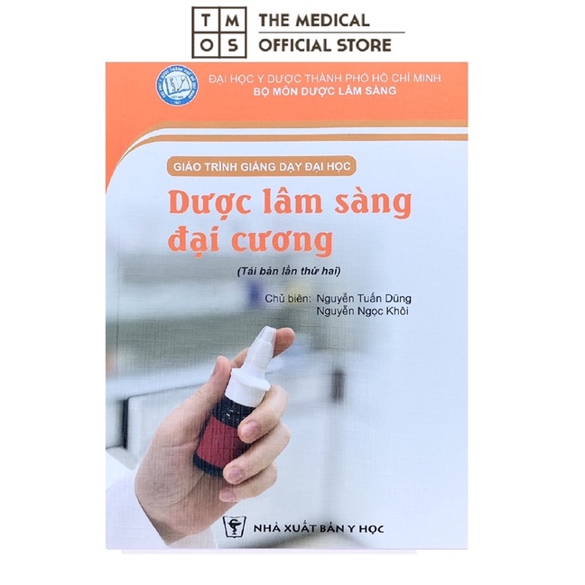 Sách - Dược Lâm Sàng Đại Cương Và Điều Trị Tmos