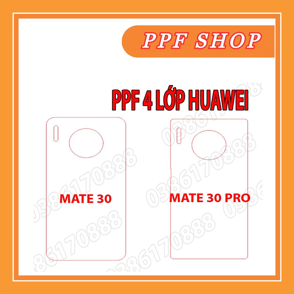 Dán lưng PPF 4 lớp chống va đập cho HUAWEI MATE 30 / 30 PRO