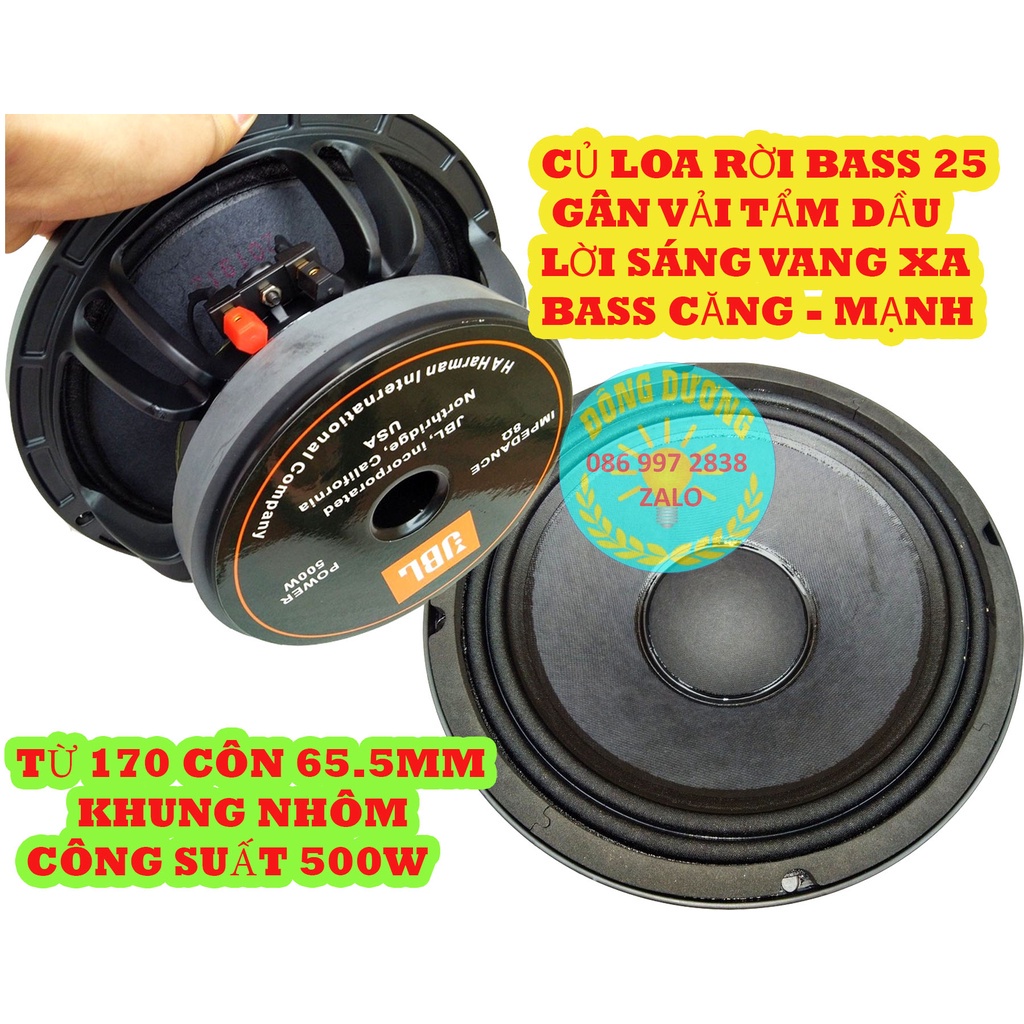 LOA BASS 25 JBL HÀNG NHẬP - TỪ 170 COIL 65.5 - GIÁ 1 CHIẾC - BASS CĂNG TIẾNG SÁNG - CỦ LOA 25
