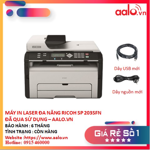 MÁY IN LASER ĐA NĂNG RICOH SP 203SFN ĐÃ QUA SỬ DỤNG - AALO.VN | BigBuy360 - bigbuy360.vn
