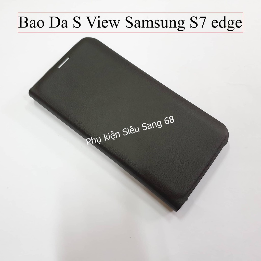 Samsung S7 edge| Bao Da S View Samsung S7 edge - Pk68