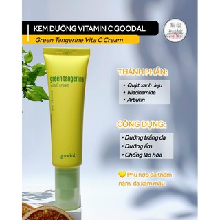 Kem dưỡng trắng Goodal Green Tangerine Vita C Cream