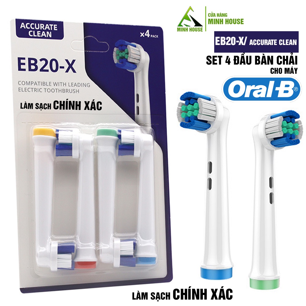 Oral B, EB20-X Accurate, Làm sạch chính xác, lông mềm, set bộ 4 đầu bàn chải đánh răng điện Minh House