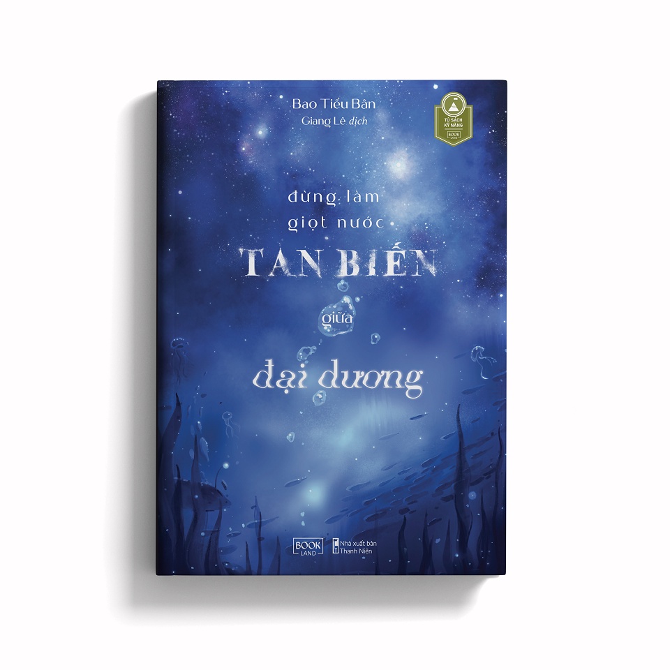 Sách - Đừng Làm Giọt Nước Tan Biến Giữa Đại Dương