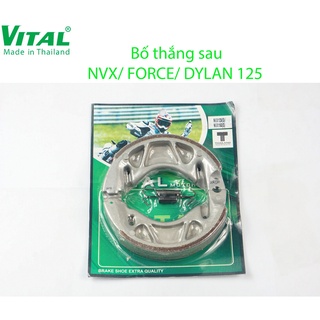 Bố thắng sau + trước YAMAHA NVX, FORCE, DYLAN 125 -Má phanh xe máy, bo thang đĩa, đùm VITAL chính hãng, Thái Lan