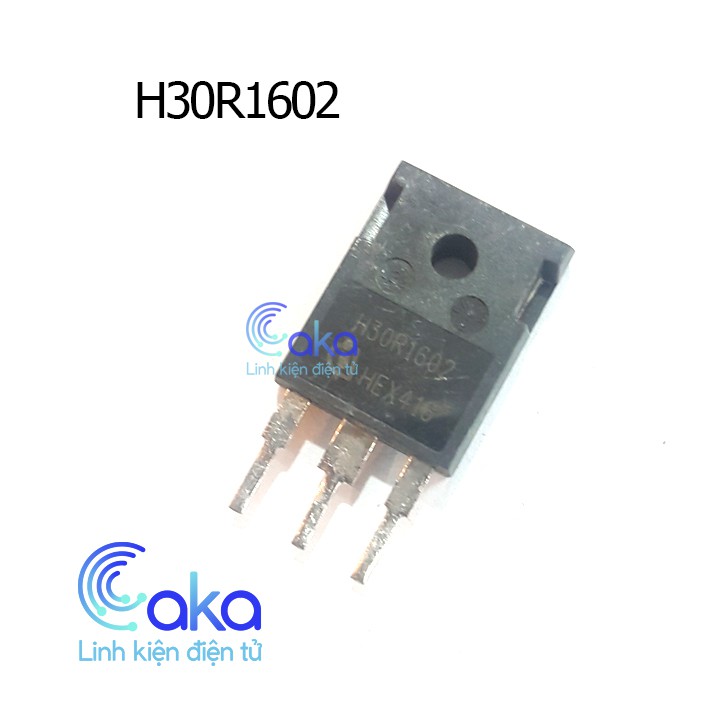 LKDT IGBT H30R1602 30A 1600V Zin tháo máy | WebRaoVat - webraovat.net.vn