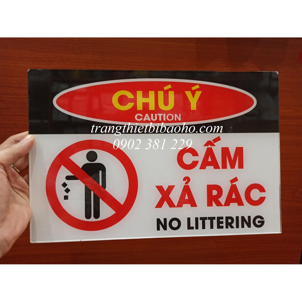 Biển báo mica CẤM XẢ RÁC kích thước 20 x 30cm - hình thật