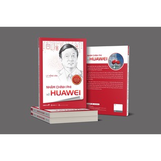 Sách: Nhậm Chính Phi và Huawei