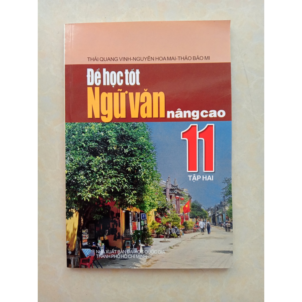 Sách - Để Học Tốt Ngữ Văn 11 Tập 2 (Nâng Cao)