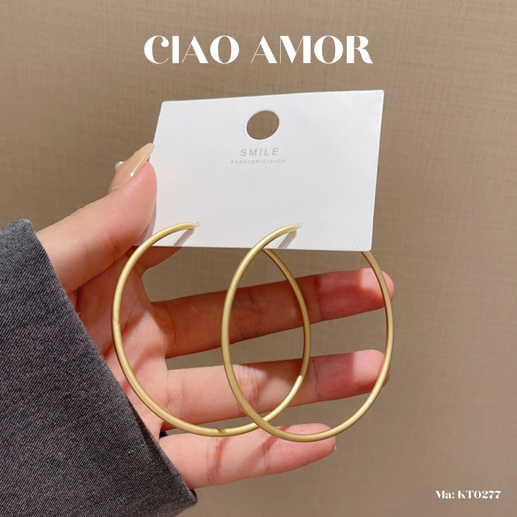 Khuyên tai nữ, Bông tai tròn to mảnh sang trọng đi tiệc Trang sức Ciao Amor -KT0277