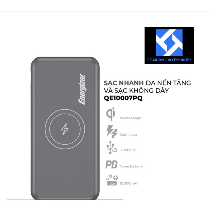 Sạc dự phòng không dây wireless Qi 10W Energizer 10,000mAh, QE10007PQ, hàng Energizer VIETNAM, mới 100%, B/hành 2 năm