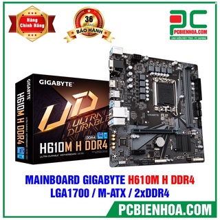 MAINBOARD- BO MẠCH CHỦ GIGABYTE H610M H DDR4  LGA1700 M-ATX 2XDDR4  CHÍNH