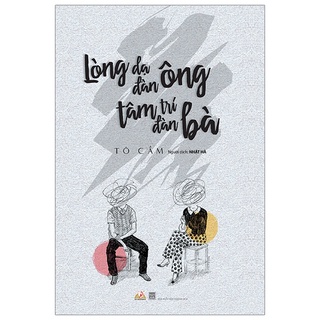 Sách Vanlangbooks - Lòng Dạ Đàn Ông, Tâm Trí Đàn Bà