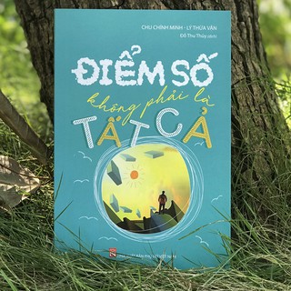 Sách - Điểm Số Không Phải Là Tất Cả (Kèm Bookmark)
