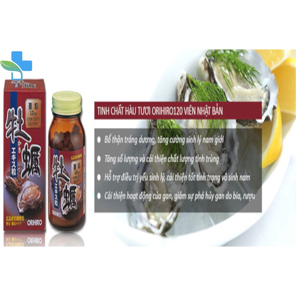 Tinh Chất Hàu Tươi Orihiro Oyster Nhật Bản - Hỗ trợ tăng cường sinh lý nam giới ,cải thiện chất lượng tinh trùng