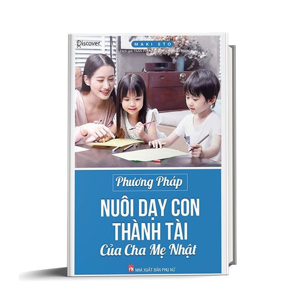 Sách - Cha Mẹ Nhật Nuôi Dạy Con Thành Tài