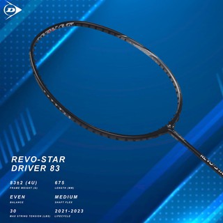VỢT CẦU LÔNG DUNLOP REVO STAR DRIVER 83