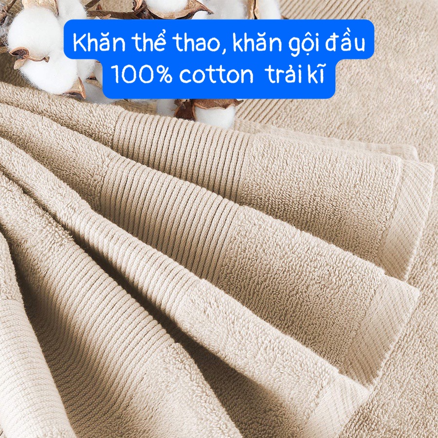 Khăn tập thể thao, gội đầu 100% cotton trải kĩ, không phai, nhớt, sổ lông
