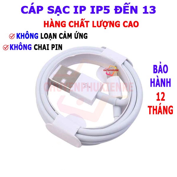 Cáp sạc IP 5 chip hàng cao cấp cho IP5/5s/6/6s/7/8/7plus/8plus/x/xs max/11/12/13