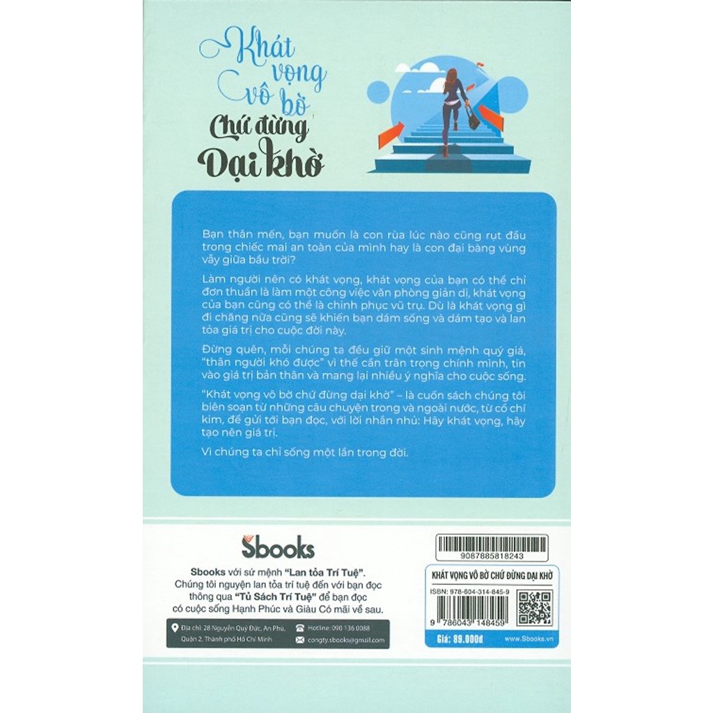 Sách - Khát Vọng Vô Bờ Chứ Đừng Dại khờ (SBooks)