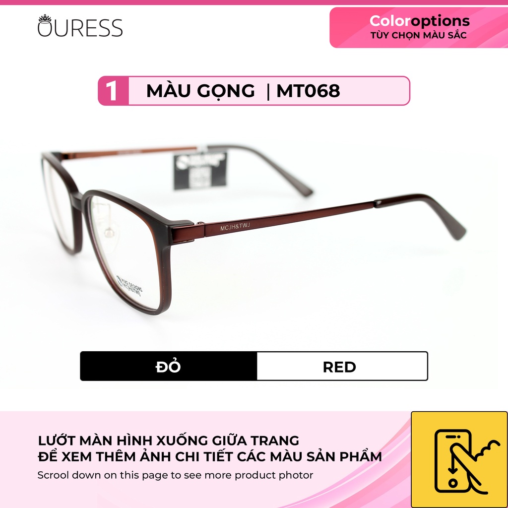 Gọng kính TR90 phối càng hợp kim cao cấp đẹp thời trang – hàng chính hãng Ouress MT068