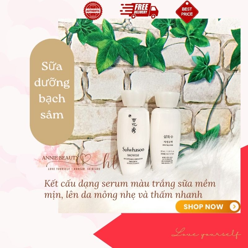 Sữa dưỡng bạch sâm SULWHASOO SNOWISE BRIGHTENING EMULSION 30ml dưỡng da mặt trắng sáng, cấp ẩm và giữ ẩm cho da khỏe