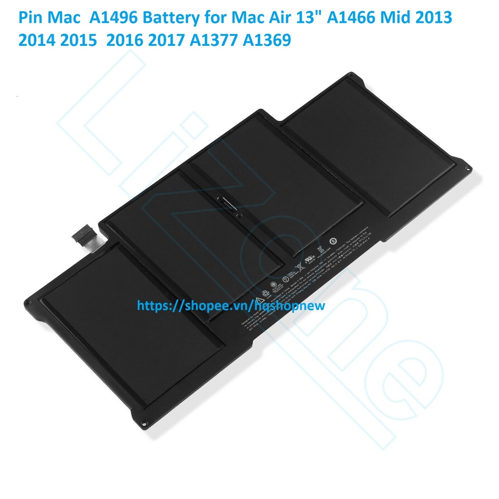 Pin Mac A1496 Battery for Mac Air 13&quot; A1466 Mid 2013 2014 2015 2016 2017 A1377 A1369