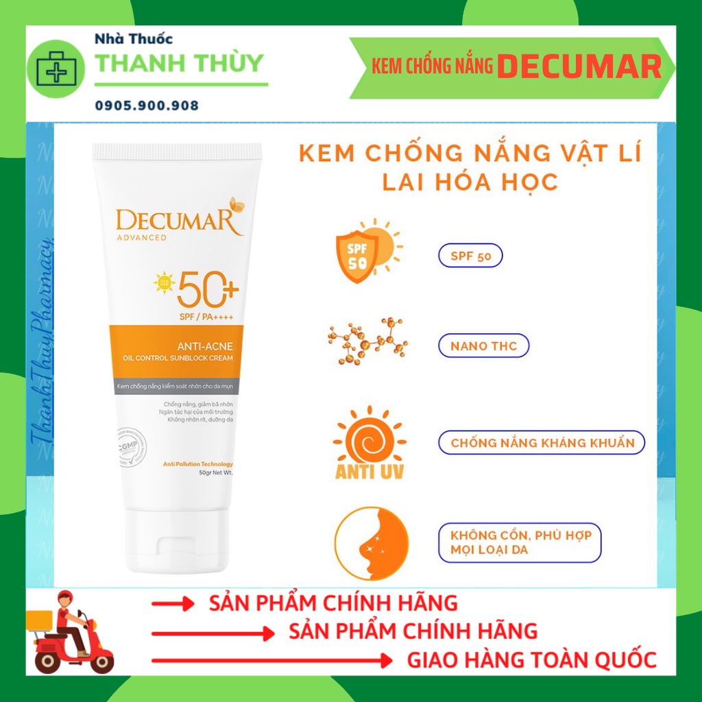 KEM CHỐNG NẮNG  DECUMAR ADVANCED SUNBLOCK SPF50 [TUÝP 50GR] KEM CHỐNG NẮNG KIỀM DẦU NÂNG TONE CHUYÊN BIỆT CHO DA MỤN