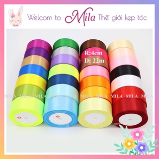 Ruy Băng Bản 4cm MILA Cuộn Dài 22m