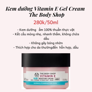 Kem dưỡng Vitamin E Gel Cream The Body Shop 50ml
