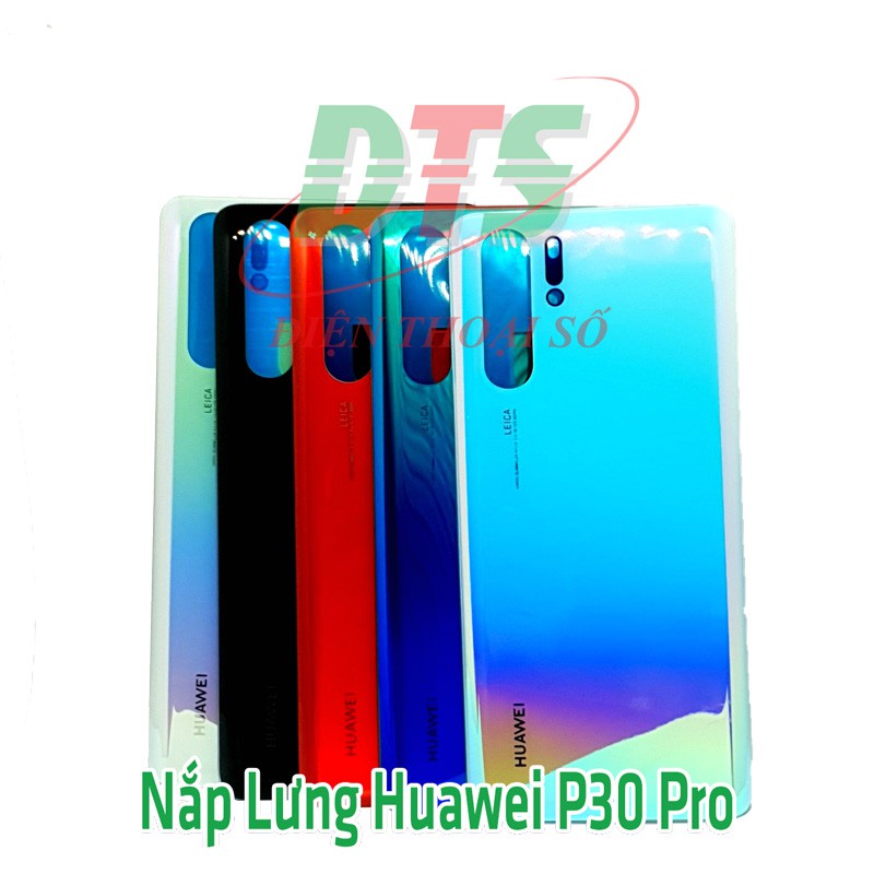 Nắp Lưng Huawei P30 Pro