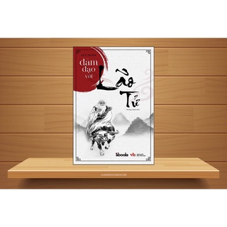 Sách - Đàm Đạo Với Lão Tử (Hồ Văn Phi - SBooks)