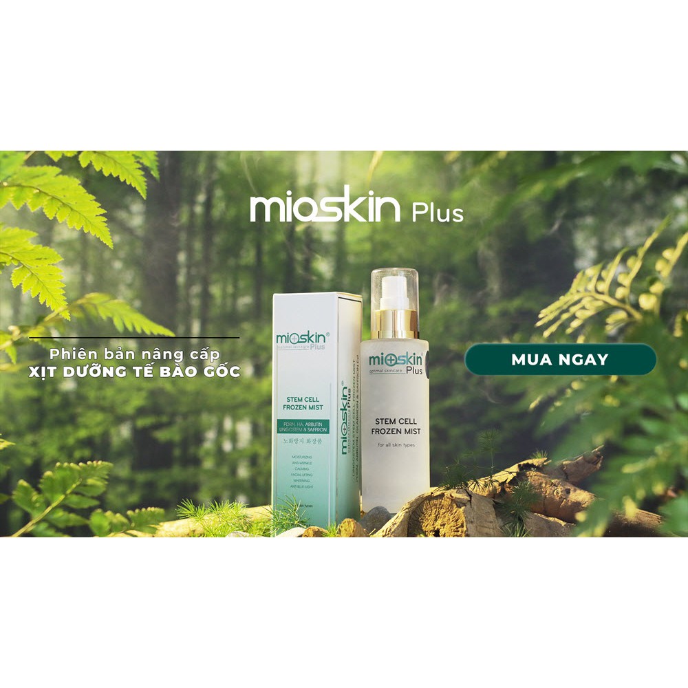 XỊT DƯỠNG TẾ BÀO GỐC MIOSKIN PLUS ⚜️ Nhập khẩu Hàn Quốc | BigBuy360 - bigbuy360.vn