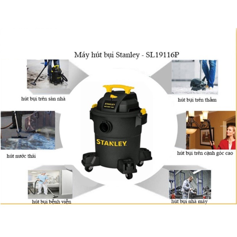 Stanley SL19116P 3000W 23 lít - Máy hút bụi 3 chức năng Khô/Ướt/Thổi - máy hút bụi công nghiệp cho văn phòng nhà xưởng